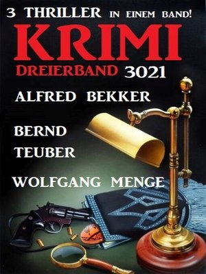 cover image of Krimi Dreierband 3021--3 Thriller in einem Band!